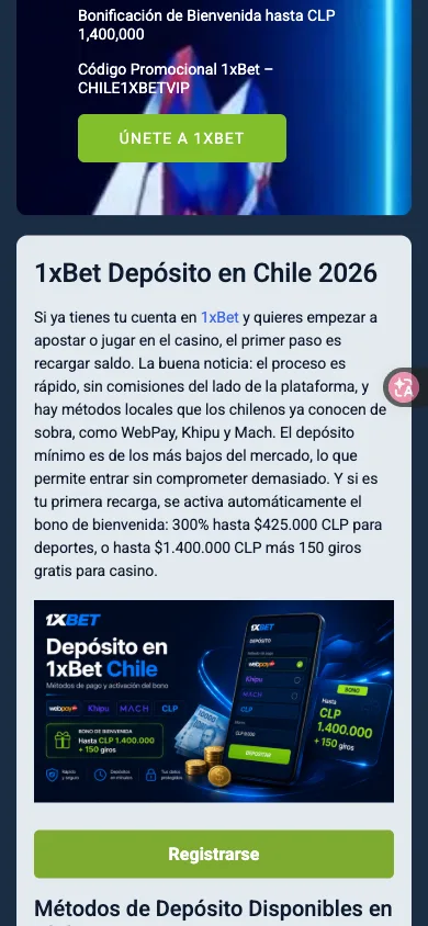 Sección "1xBet Depósito en Chile 2026" de la guía chile1xbet1.cl, con texto sobre WebPay, Khipu y Mach, una imagen ilustrativa de depósito y un botón Registrarse